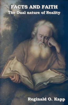 Facts and Faith: The Dual Nature of Reality
