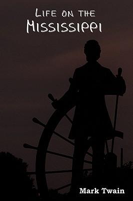 Life on the Mississippi