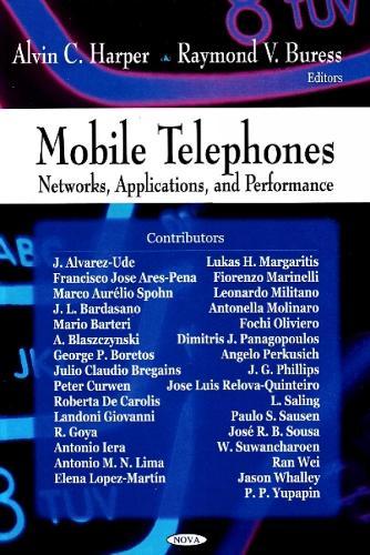 Mobile Telephones: Networks, Applications & Performance