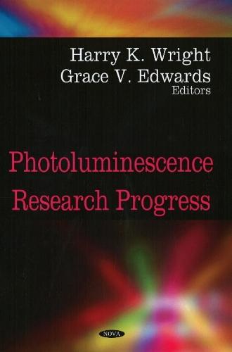 Photoluminescence Research Progress