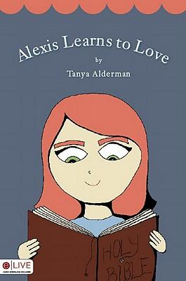 Alexis Learns to Love