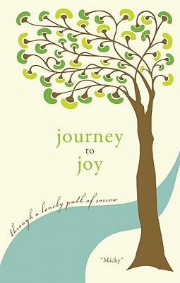 Journey to Joy: Through a Lonely Path of Sorrow