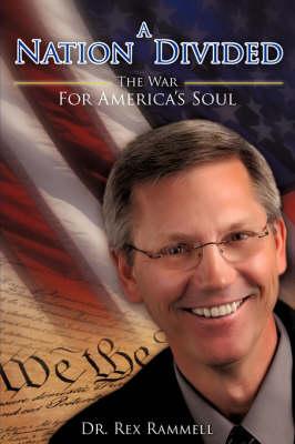 A Nation Divided: The War for America's Soul