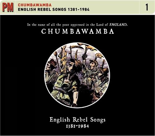 English Rebel Songs 1381 - 1984