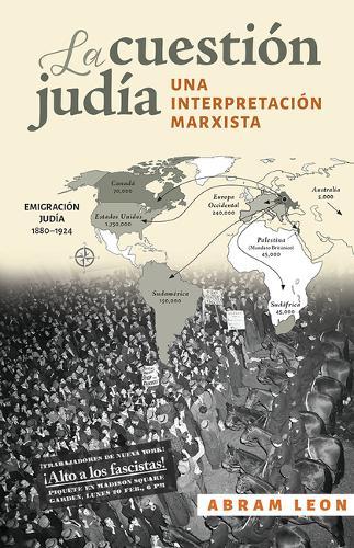 La cuestión judia: Una interpretación marxista