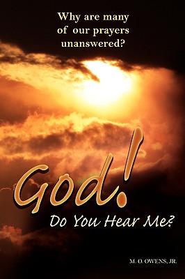 God! Do You Hear Me?