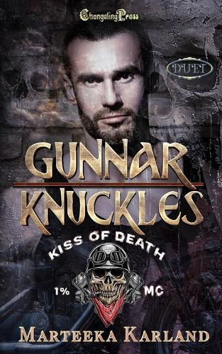 Gunnar/Knuckles Duet: A Bones MC Romance