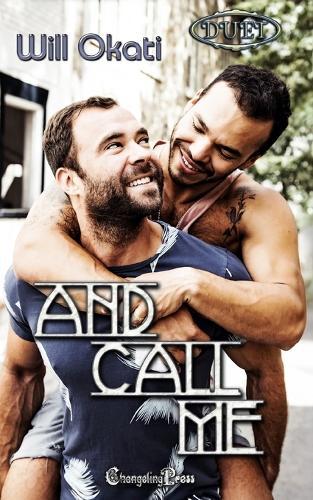 And Call Me (Duet): Friends to Lovers Medical Romance