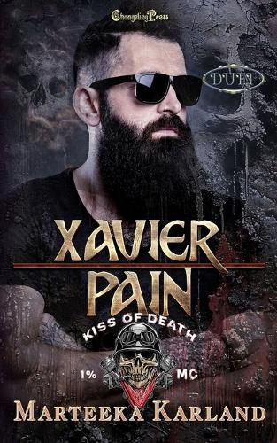 Xavier/Pain Duet: A Bones MC Romance