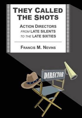 They Called the Shots