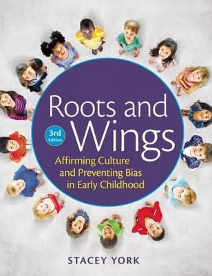 Roots and Wings: Affirming Culture in Early Childhood