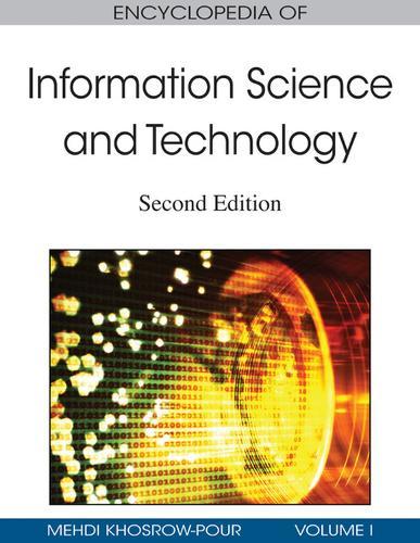 Encyclopedia of Information Science and Technology