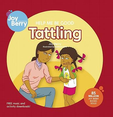 Help Me Be Good Tattling