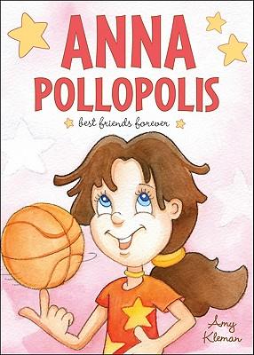 Anna Pollopolis: Best Friends Forever