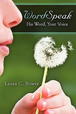 Wordspeak: His Word, Your Voice