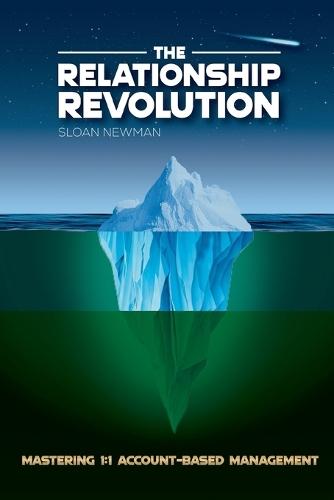The Relationship Revolution: Mastering 1:1 Account-Based Management