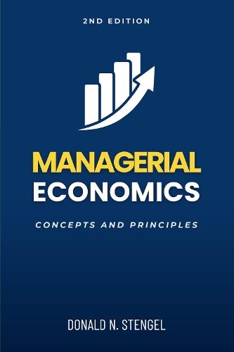 Managerial Economics: Concepts and Principles