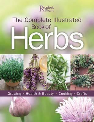 The Complete Illustrated Book of Herbs