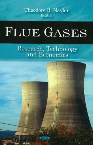 Flue Gases: Research, Technology & Economics