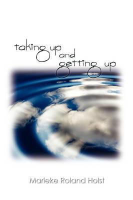 Taking Up and Getting Up