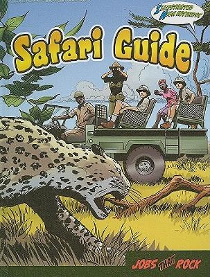 Safari Guide: Illustrated High Interest