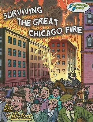 Surviving the Great Chicago Fire