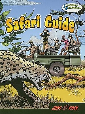 Safari Guide: Illustrated High Interest