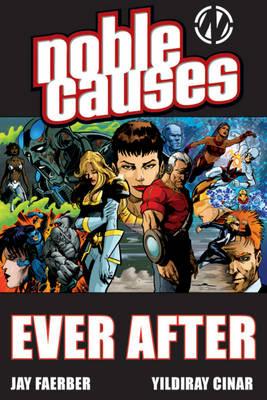 Noble Causes Volume 10: Ever After