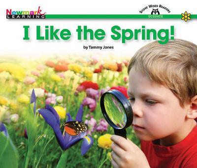 I Like the Spring Shared Reading Book