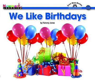 We Like Birthdays Shared Reading Book