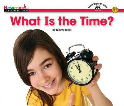 What Is the Time? Shared Reading Book