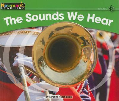 The Sounds We Hear Leveled Text