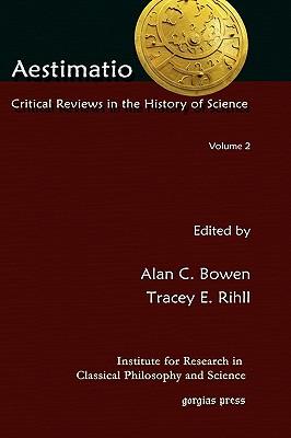 Aestimatio: Critical Reviews in the History of Science (Volume 2)
