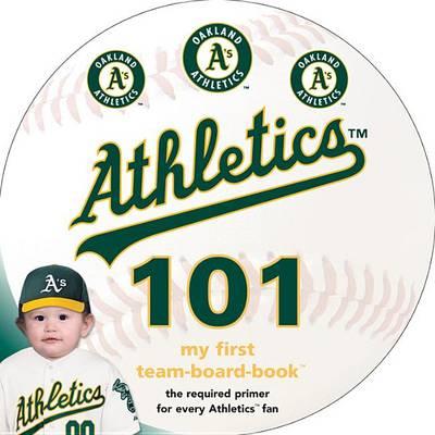 Oakland Athletics 101