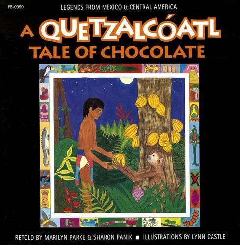 A Quetzalcóatl Tale of Chocolate