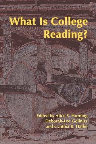 What Is College Reading?