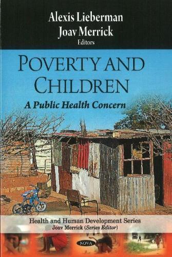 Poverty & Children: A Public Health Concern
