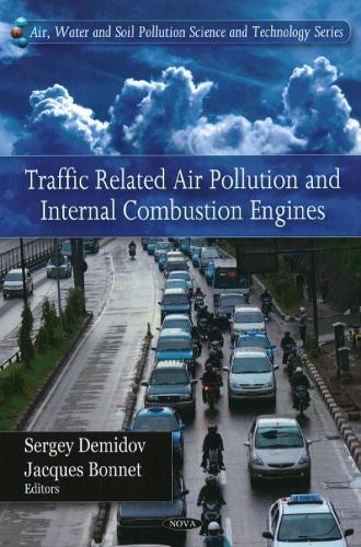 Traffic Related Air Pollution & Internal Combustion Engines