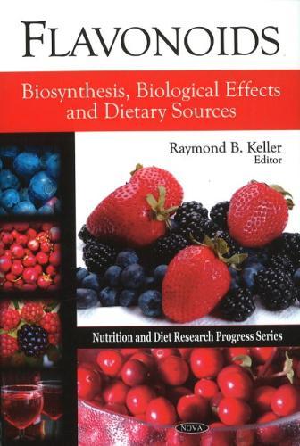 Flavonoids: Biosynthesis, Biological Effects & Dietary Sources