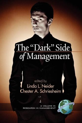 The Dark Side of Management