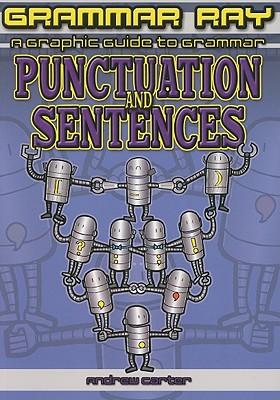 Punctuation and Sentences