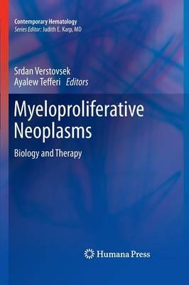 Myeloproliferative Neoplasms: Biology and Therapy