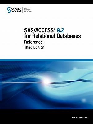 SAS/Access 9.2 for Relational Databases: Reference, Third Edition