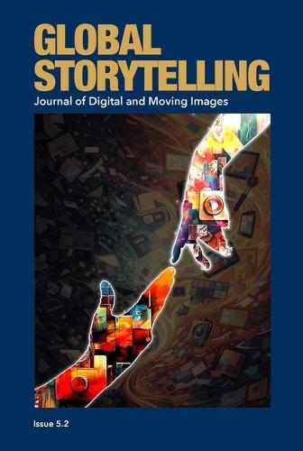 Global Storytelling, vol. 5, no. 2