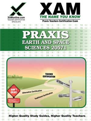 Praxis Earth and Space Sciences 0571 Teacher Certification Test Prep Study Guide