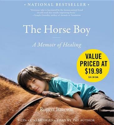 The Horse Boy: A Memoir of Healing