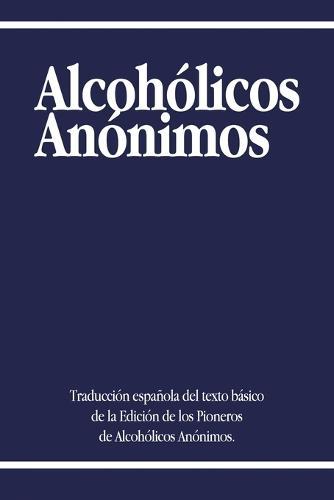 Alcoholicos Anonimos