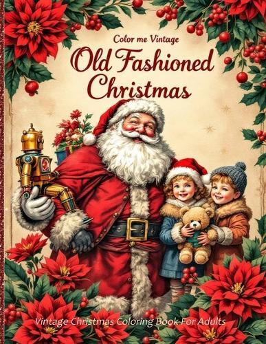Retro Old Fashioned Christmas Vintage Coloring Book For Adults