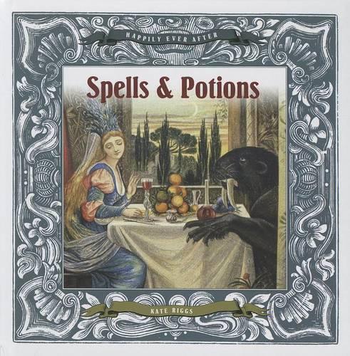 Happily Ever After: Spells and Potions