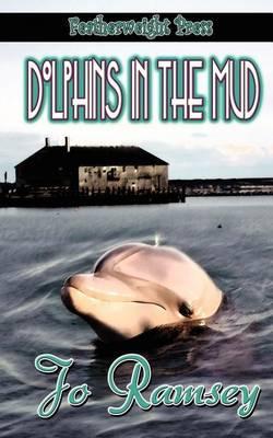Dolphins in the Mud
